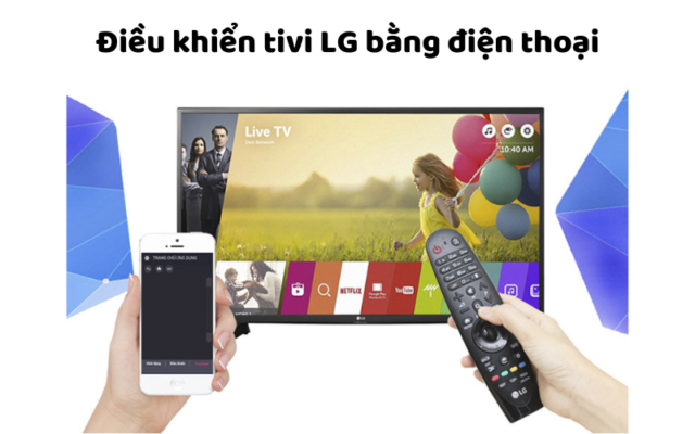 Điều Khiển Tivi LG Bằng điện Thoại
