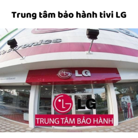 Số điện thoại tổng đài CSKH và trung tâm bảo hành tivi LG