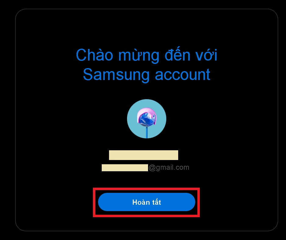 Bạn nhấn vào “Hoàn tất” để kết thúc quá trình tạo Samsung Account trên máy tính.