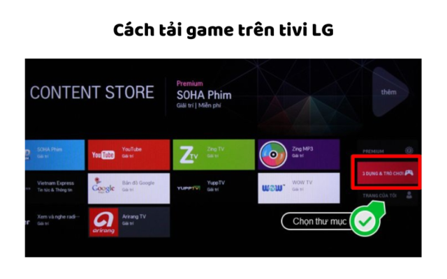 Cách Tải Game Trên Tivi Lg