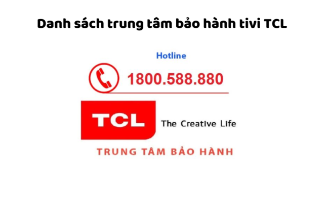 Danh Sách Trung Tâm Bảo Hành Tivi TCL