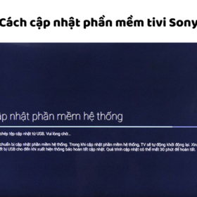 Cập nhật phần mềm tivi Sony bằng USB | Update tự động