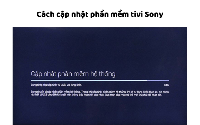 Cách Cập Nhật Phần Mềm Tivi Sony