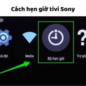 Cách hẹn giờ bật/tắt, bật chế độ ngủ trên tivi Sony