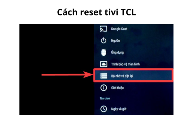 Cách Reset Tivi Tcl