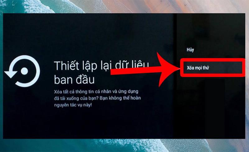 Chọn Xóa mọi thứ