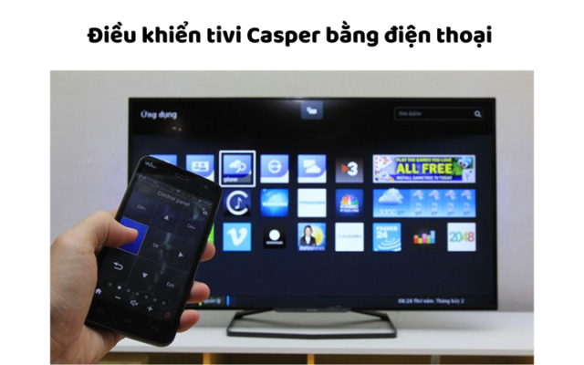 điều Khiển Tivi Casper Bằng điện Thoại