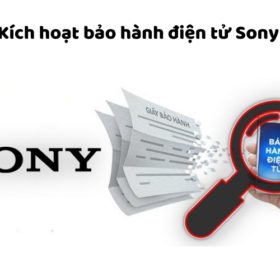 Kích hoạt và kiểm tra bảo hành điện tử tivi Sony: App, gửi SMS…