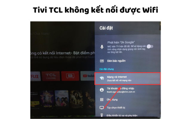 Tivi Tcl Không Kết Nối được Wifi