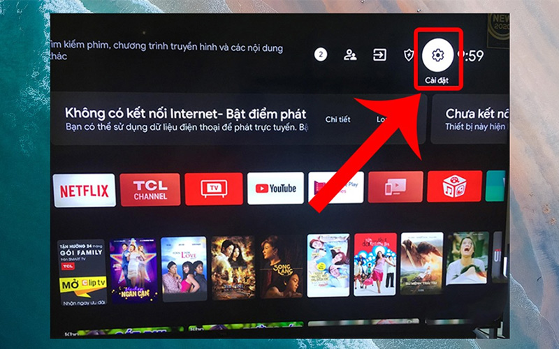 Vào Cài đặt trên tivi để bắt đầu kết nối mạng